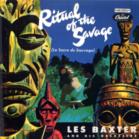 Ritual Of The Savage專輯_Les BaxterRitual Of The Savage最新專輯