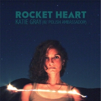 Rocket Heart  (feat. Polish Ambassador)