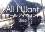 All I Want專輯_Wisp XAll I Want最新專輯