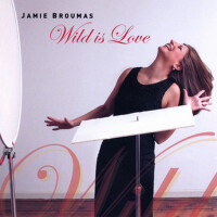 Wild Is Love專輯_Jamie BroumasWild Is Love最新專輯