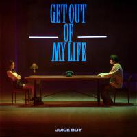 Get Out Of My Life (Explicit)