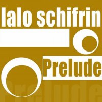 Prelude專輯_Lalo SchifrinPrelude最新專輯