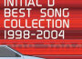 Initial D Best Song Collection 1998-2004專輯_ManuelInitial D Best Song Collection 1998-2004最新專輯