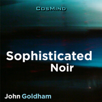 Sophisticated Noir專輯_John GoldhamSophisticated Noir最新專輯