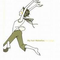 My Fair Melodies專輯_The IndigoMy Fair Melodies最新專輯