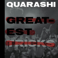 Greatest Tricks專輯_QuarashiGreatest Tricks最新專輯