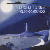 Cabo do Mundo專輯_Luar Na LubreCabo do Mundo最新專輯