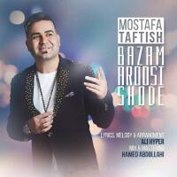 Bazam Aroosi Shode專輯_Mostafa TaftishBazam Aroosi Shode最新專輯