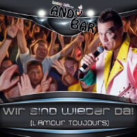 Wir sind wieder da (L'amour Toujours)