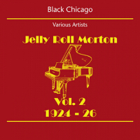 Black Chicago專輯_Jelly Roll MortonBlack Chicago最新專輯