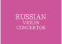 Russian Violin Concertos專輯_Jean-Pierre WallezRussian Violin Concertos最新專輯