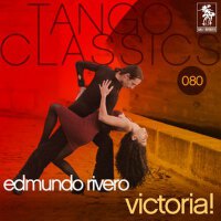 Tango Classics 080: Victoria!