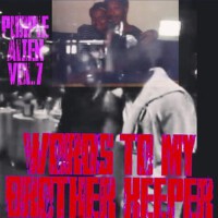 Purple Alien Vol.7 WORDS TO MY BROTHER KEEPER (Exp