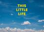 This Little Life專輯_Tom RosenthalThis Little Life最新專輯