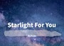 Starlight For You專輯_Ac3LinStarlight For You最新專輯