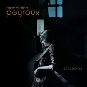 Bare Bones專輯_Madeleine PeyrouxBare Bones最新專輯