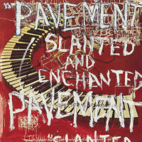 Slanted & Enchanted (Explicit)