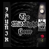 The MidNight Hour (Explicit)