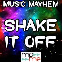 Shake It Off - Tribute to Taylor Swift專輯_Music MayhemShake It Off - Tribute to Taylor Swift最新專輯