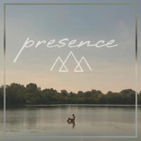 Presence