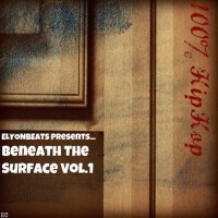 Beneath The Surface Vol.1專輯_Elyon BeatsBeneath The Surface Vol.1最新專輯