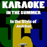 In the Summer (In the Style of Josh Gad) [Karaoke