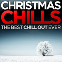 Christmas Chills - The Best Chill Out Ever專輯_OrkideaChristmas Chills - The Best Chill Out Ever最新專輯