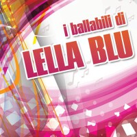 I ballabili di Lella Blu