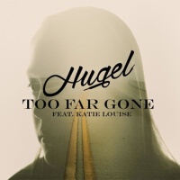 Too Far Gone專輯_HugelToo Far Gone最新專輯