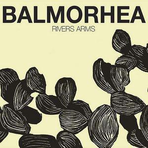 Rivers Arms專輯_BalmorheaRivers Arms最新專輯