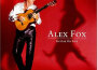 GUITAR ON FIRE專輯_Alex FoxGUITAR ON FIRE最新專輯