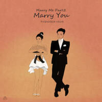 Marry Me Part.2 (marry me part2)