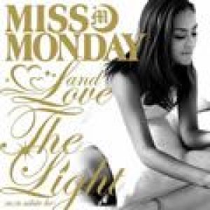 Love & The Light (w／專輯_Miss MondayLove & The Light (w／最新專輯