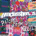 Patches From The Qui專輯_Gym Class HeroesPatches From The Qui最新專輯