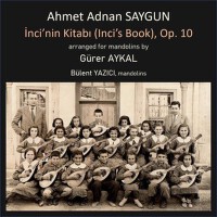 Saygun: Inci's Book (Arranged For Mandolins By