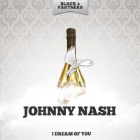 I Dream of You專輯_Johnny NashI Dream of You最新專輯