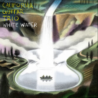 Whitewater專輯_California Guitar TrWhitewater最新專輯