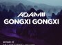 Gongxi Gongxi專輯_ADAMIIGongxi Gongxi最新專輯