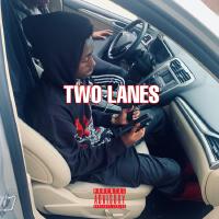 Two Lanes (Explicit)