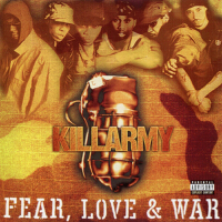 Fear, Love & War專輯_KillarmyFear, Love & War最新專輯