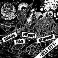 Chaos Has Never Stopped專輯_Hell CityChaos Has Never Stopped最新專輯