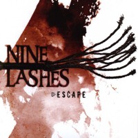 Escape專輯_Nine LashesEscape最新專輯