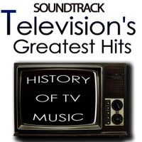 Television's Greatest Hits Sountrack. History 專輯_Archivo Musical de TTelevision's Greatest Hits Sountrack. History 最新專輯