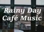 Rainy Day Café Music專輯_The St Petra RussianRainy Day Café Music最新專輯