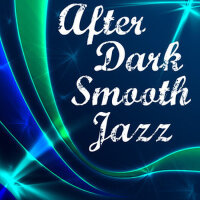 After Dark Smooth Jazz