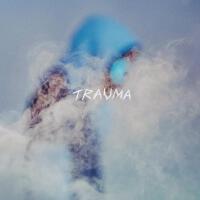 Trauma專輯_BoyWithUkeTrauma最新專輯