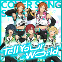 あんさんぶるスターズ!! COVER SONG SERIES 03 Tell Your World專輯_Switchあんさんぶるスターズ!! COVER SONG SERIES 03 Tell Your World最新專輯