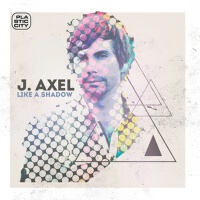 Like a Shadow專輯_J. AxelLike a Shadow最新專輯