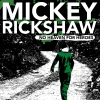 Mickey Rickshaw歌曲歌詞大全_Mickey Rickshaw最新歌曲歌詞