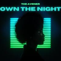 Own The Night專輯_The AvenerOwn The Night最新專輯